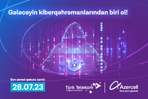 Azercell provides an opportunity for Azerbaijani youth to participate in the "Cyber Security Camp" in Türkiye