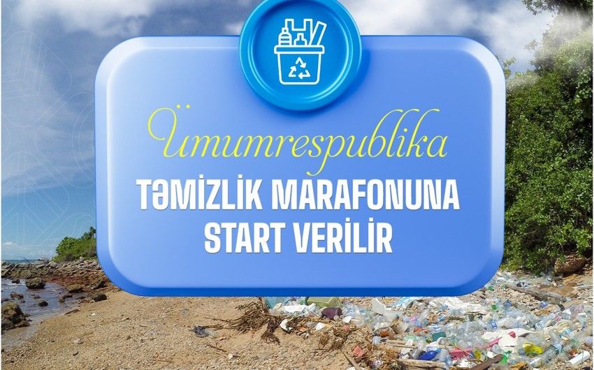 All-Republic cleaning marathon starts in Azerbaijan tomorrow