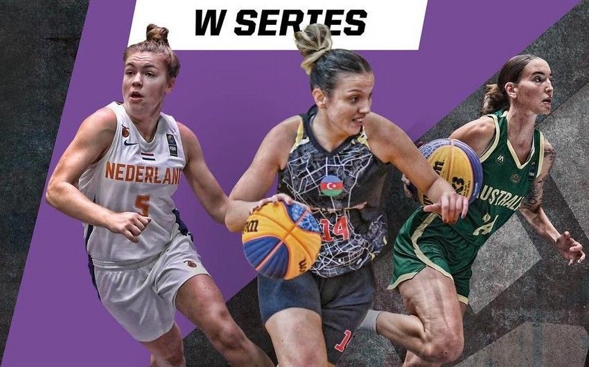 Quba stage of World Women's Series in 3x3 basketball starts today