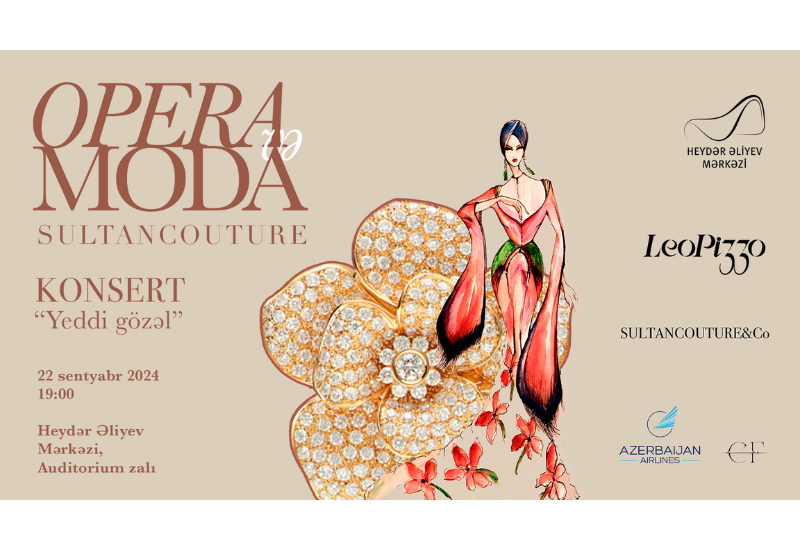 Heydar Aliyev Centre to present project "Opera and Fashion: Seven Beauties"