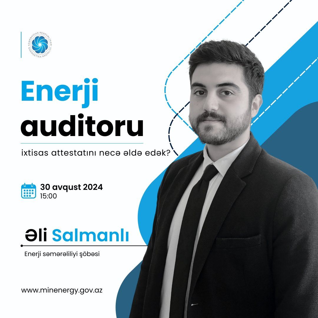 Azerbaijan's Energy Ministry to host webinar on 'Energy Auditor' Certification