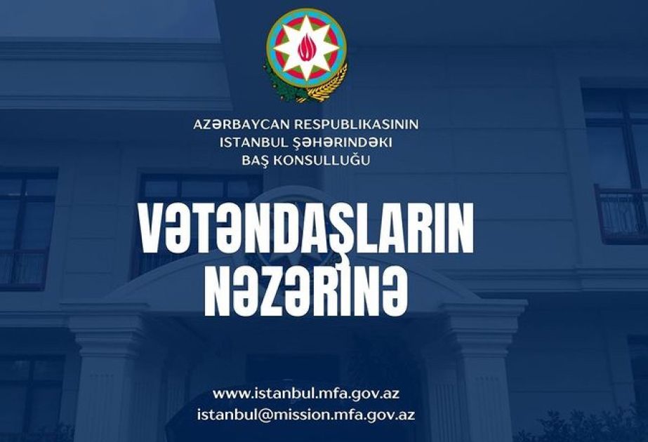 Next session for Azerbaijani citizens residing in Turkiye to be held at Azerbaijan's Consulate General in Istanbul