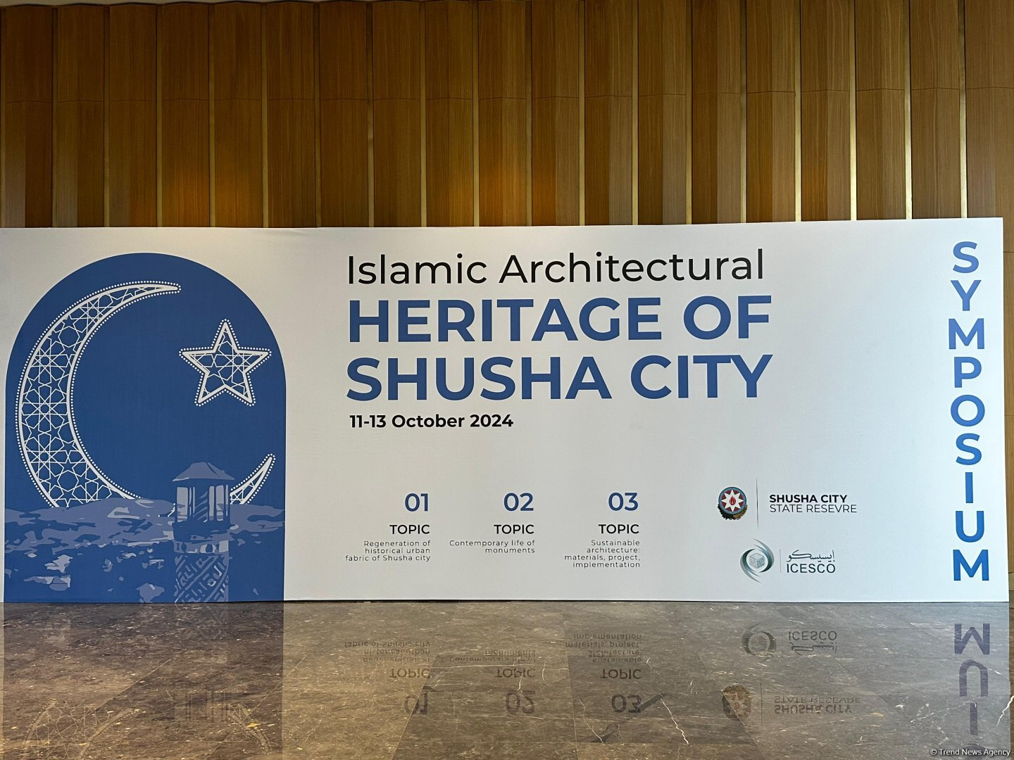 Symposium on Islamic Architectural Heritage kicks off in Shusha