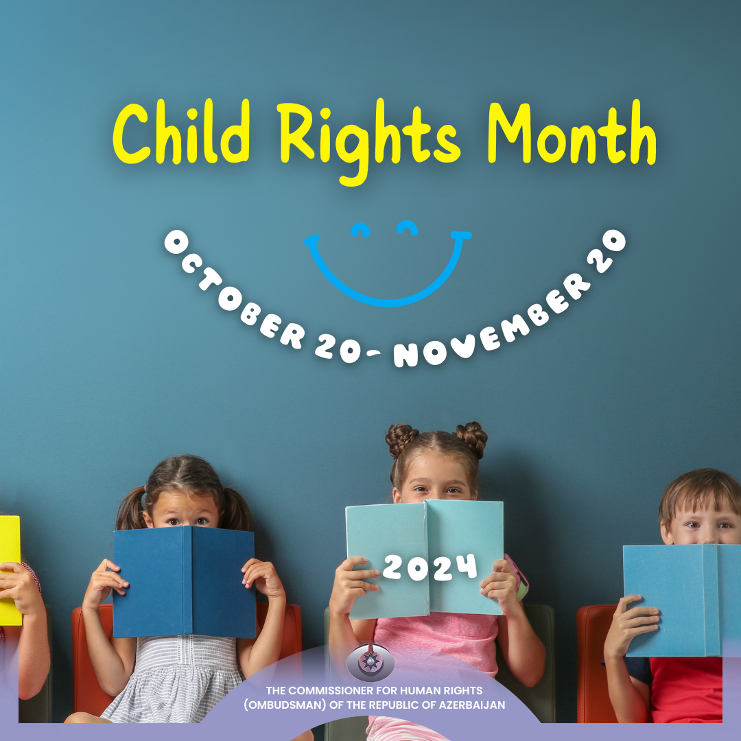 Azerbaijan declares "Children's Rights Month" to promote and protect child rights