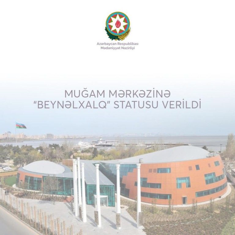 Mugham Center receives international status [PHOTOS]