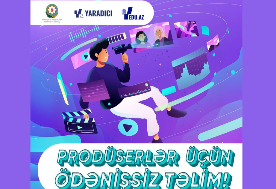 Azerbaijan announces free course "Foundations of Production"