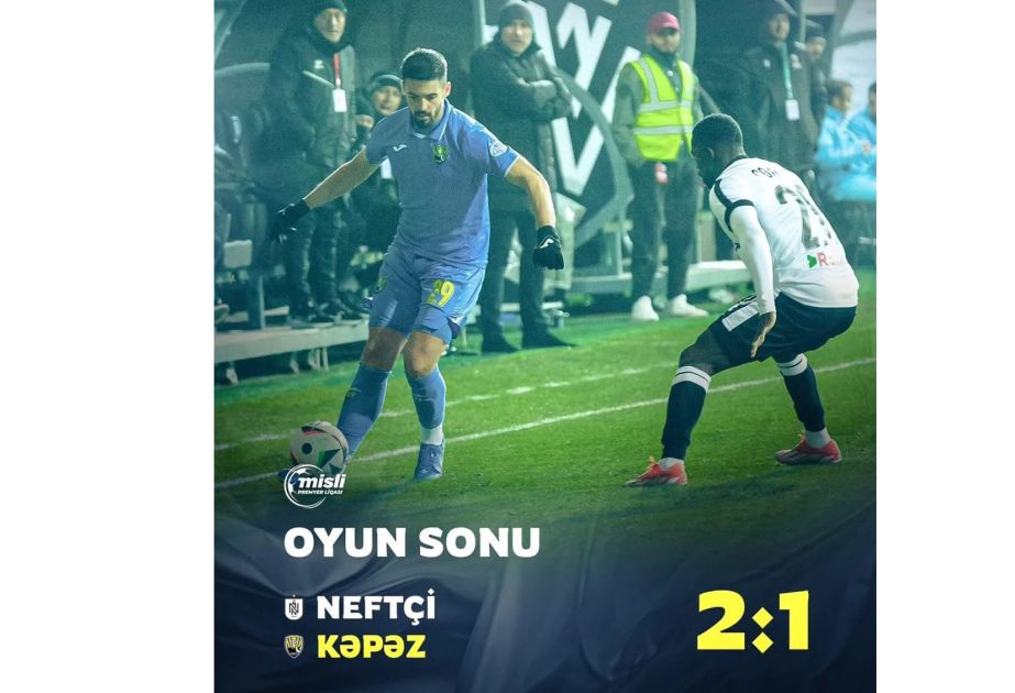 Azerbaijan Premier League: Neftchi defeats Kapaz