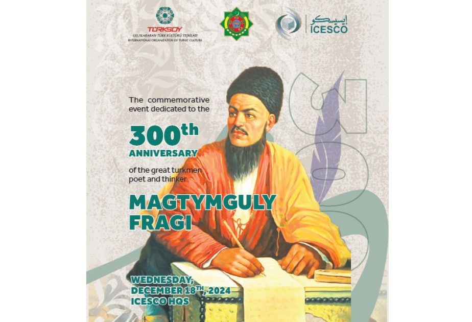 ICESCO to hold conference dedicated to Turkmen poet Makhdumgulu Faragi