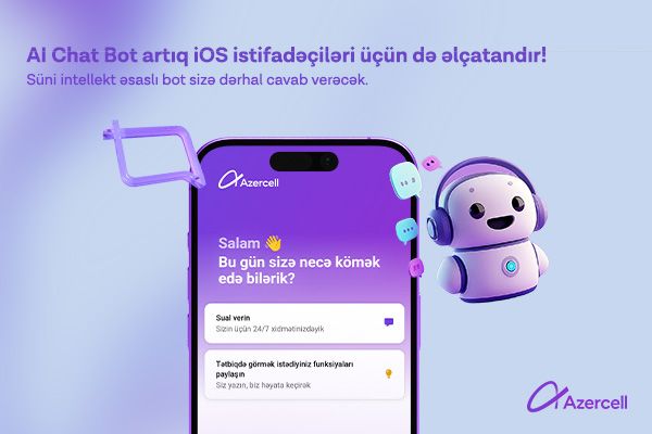 Azercell introduces "AI Chat Bot" for iOS users